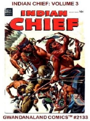 cover image of Indian Chief: Volume 3